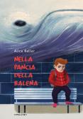 Nella pancia della balena. Ediz. ad alta leggibilità edito da Camelozampa