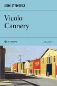 Vicolo Cannery edito da Bompiani
