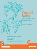 Versioni latine per il secondo biennio e il quinto anno. Per le Scuole superiori. Con e-book. Con espansione online per Liceo scientifico
