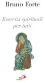 Esercizi spirituali per tutti edito da San Paolo Edizioni