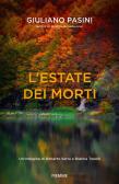 L'estate dei morti. Un'indagine di Roberto Serra e Rubina Tonelli edito da Piemme