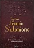 I misteri del tempio di Salomone. Storia, personaggi e interpretazioni edito da De Vecchi