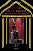 I testi delle Piramidi. Wnas e la via delle stelle imperiture edito da Venexia