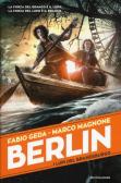 I lupi del Brandeburgo. Berlin vol. 4 edito da Mondadori