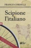 Scipione l'italiano edito da Pellegrini