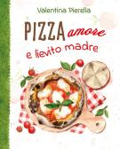 Pizza per tutti. Ricette, impasti e metodi di cottura di Fulvio Marino:  Bestseller in Torte, dolci da forno, gelati e decorazioni - 9788891836298