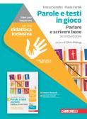 Parole e testi in gioco. Parlare e scrivere bene. Idee per imparare. Per la Scuola media per Scuola secondaria di I grado (medie inferiori)