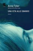Una vita allo sbando edito da Guanda
