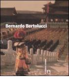 Bernardo Bertolucci edito da Il Castoro