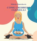 Come sorelle. Le creazioni di Agata e Lola - Catherine Kalengula - Libro -  Gallucci - Universale d'Avventure e d'Osservazioni