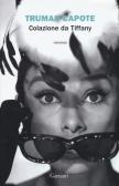 Colazione da Tiffany edito da Garzanti