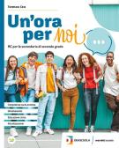 Un'ora per noi. Per le Scuole superiori. Con e-book. Con espansione online per Istituto tecnico commerciale