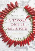 A tavola con le religioni. Nuova ediz. per Istituto professionale alberghieri