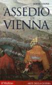 L' assedio di Vienna edito da Il Mulino