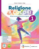 libro di Religione cattolica/attivita' alternativa per la classe 1 A della Salotto E Fiorito di Rivoli