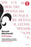 Il principe. Testo originale e versione in italiano contemporaneo edito da Mondadori