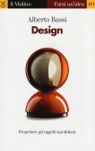 Manuale di storia del design - Domitilla Dardi, Vanni Pasca - Shop Tlon