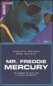 Mr. Freddie Mercury edito da Auditorium