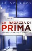 La ragazza di prima edito da Mondadori