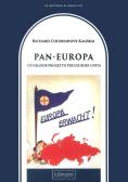 Pan-Europa. Un grande progetto per l'Europa unita edito da Il Cerchio