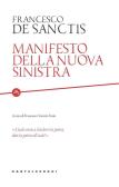 Manifesto della nuova sinistra edito da Castelvecchi