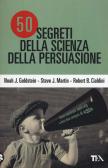 Le armi della persuasione Robert Cialdini - Libri e Riviste In