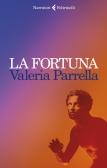 La Fortuna edito da Feltrinelli