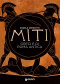 Miti greci e di Roma antica edito da Giunti Editore