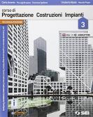 libro di Progettazione, costruzioni e impianti per la classe 5 C della Cattaneo c. di Milano