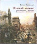 Ottocento romano edito da Edimond