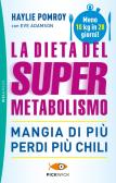 La dieta del supermetabolismo edito da Sperling & Kupfer