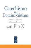 Catechismo della Dottrina cristiana edito da Ares