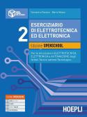 Eserciziario di elettrotecnica ed elettronica. Per gli Ist. tecnici tecnologici articolazioni elettrotecnica, elettronica e automazione. Con e-book. Con espansione o vol. 2 per Istituto tecnico nautico