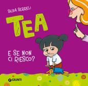 Mi regalate un cucciolo? Tea - Silvia Serreli - Libro - Giunti Kids - Tea