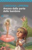 Ancora dalla parte delle bambine edito da Feltrinelli