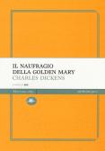 Il naufragio della Golden Mary edito da Mattioli 1885