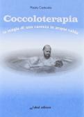 Coccoloterapia. La magia di una carezza in acqua calda edito da Jubal