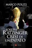 Joseph Ratzinger. Crisi di un papato edito da Laterza