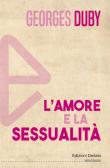 L' amore e la sessualità edito da edizioni Dedalo