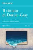 Il ritratto di Dorian Gray edito da Bompiani