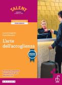 libro di Laboratorio di servizi di accoglienza turistica per la classe 1 PC della I P  E  Zegna   Cavaglia  di Cavaglià