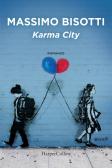 Karma city edito da HarperCollins Italia