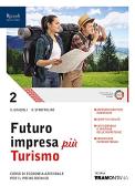 libro di Economia aziendale per la classe 2 ATUR della Ist  Tecn  L  Rendina di L'Aquila