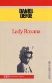 Lady Roxana edito da Edizioni Clandestine