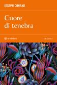 Cuore di Tenebra edito da Bompiani