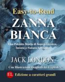 Zanna Bianca edito da StreetLib