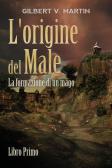 L' origine del male. La formazione di un mago vol.1 edito da Youcanprint