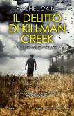 Il delitto di Killman Creek edito da Newton Compton Editori