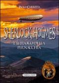 Sherlock Holmes e il fuoco della pernacchia edito da Tabula Fati