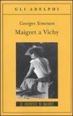 Maigret a Vichy edito da Adelphi